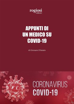 Appunti di un Medico su Covid-19 (eBook, ePUB) - D'Amato, Gennaro
