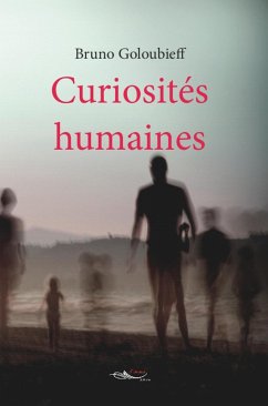 Cover Curiosités humaines (eBook, ePUB)
