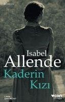 Kaderin Kizi - Allende, Isabel