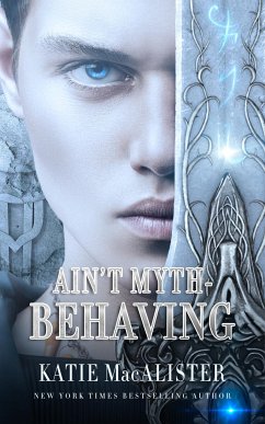 Ain't Myth-Behaving (eBook, ePUB) - MacAlister, Katie