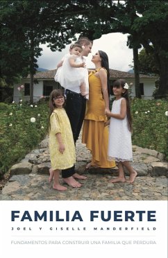 Familia Fuerte (eBook, ePUB) - Manderfield, Joel; Manderfield, Giselle