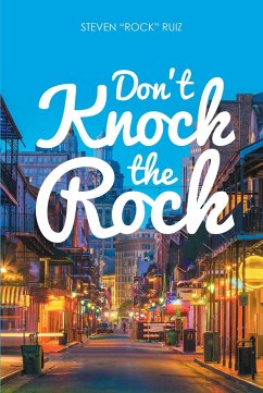 Don't Knock the Rock (eBook, ePUB) - Ruiz, Steven "Rock"
