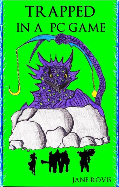 Trapped in a PC Game (eBook, ePUB) Trapped in a PC Game (eBook, ePUB)