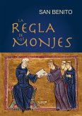 La Regla de los Monjes (eBook, ePUB) La Regla de los Monjes (eBook, ePUB)