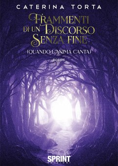 Frammenti di un discorso senza fine (eBook, ePUB) - Torta, Caterina