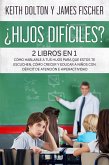 ¿Hijos Difíciles? (eBook, ePUB)