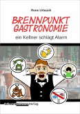 Brennpunkt Gastronomie (eBook, ePUB)