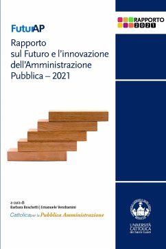FuturAP - Rapporto sul Futuro e l'innovazione dell'Amministrazione Pubblica 2021 (eBook, ePUB) - AA.VV.