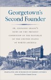 Georgetown's Second Founder (eBook, ePUB)