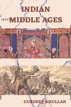 Indian Middle Ages (eBook, ePUB)