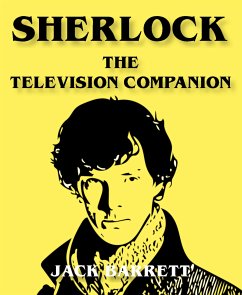 Sherlock - The Television Companion (eBook, ePUB) - Barrett, Jack