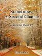 Sometimes A Second Chance (eBook, ePUB) - Bild 1