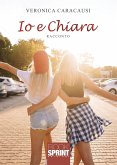 Io e Chiara (eBook, ePUB)