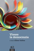 Vivere la democrazia (eBook, ePUB)