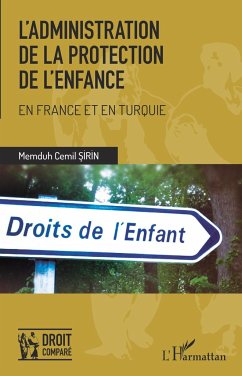 L'administration de la protection de l'enfance - Sirin, Memduh Cemil