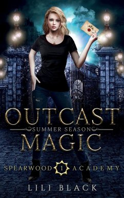 Outcast Magic - Black, Lili; Forester, Lyn; Kirk, La