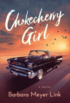 Chokecherry Girl - Link, Barbara Meyer