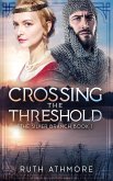 Crossing the Threshold (The Silver Branch, #1) (eBook, ePUB)