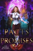 Pacts & Promises (The Broken Academy, #4) (eBook, ePUB)