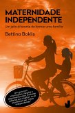 Maternidade independente (eBook, ePUB)