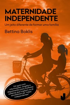 Maternidade independente (eBook, ePUB) - Boklis, Bettina