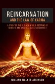 Reincarnation and The Law Of Karma (eBook, ePUB)
