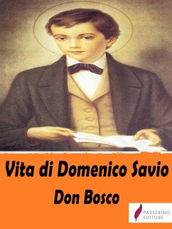 Vita di Domenico Savio (eBook, ePUB) - Bosco, Don