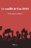 Le conflit de l'an 2040 (eBook, ePUB)