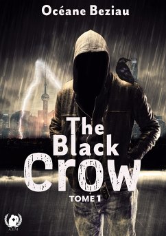 The black crow - Béziau, Océane