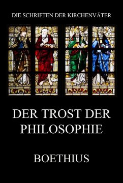 Der Trost der Philosophie (eBook, ePUB) - Boethius