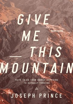 Give Me This Mountain (eBook, ePUB) - Prince, Joseph