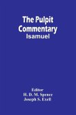 The Pulpit Commentary ; Isamuel