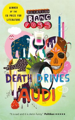 Death Drives An Audi (eBook, ePUB) - Foss, Kristian Bang