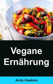 Vegane Ernährung: (eBook, ePUB)