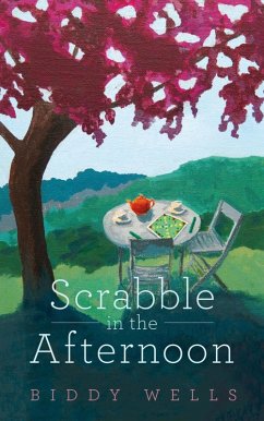 Scrabble in the Afternoon (eBook, ePUB) - Wells, Biddy