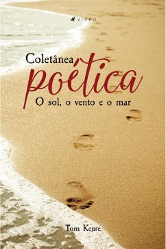 Coletânea Poética (eBook, ePUB) - Keure, Tom