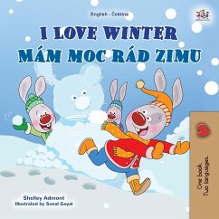 I Love Winter (English Czech Bilingual Book for Kids)