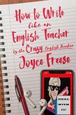 How To Write Like an English Teacher (Non-Fiction Books, #1) (eBook, ePUB)