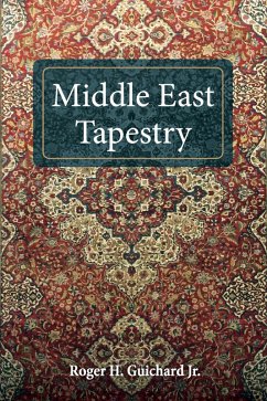 Middle East Tapestry (eBook, ePUB)