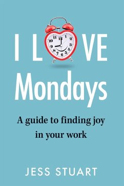 I Love Mondays - Stuart, Jess