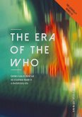The Era of the Who The Era of the Who