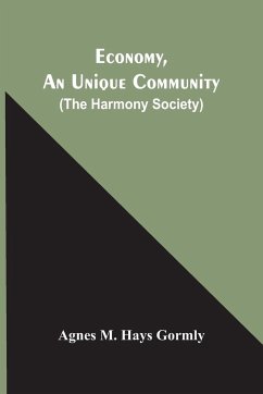 Economy, An Unique Community - M. Hays Gormly, Agnes