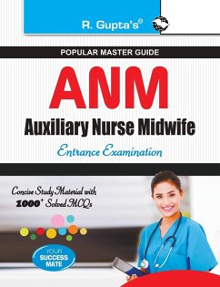 Auxiliary Nurse Midwife (ANM) Entrance Exam Guide - Board, Rph Editorial