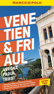 MARCO POLO Reiseführer E-Book Venetien, Friaul, Verona, Padua, Triest (eBook, ePUB) - Dürr, Bettina; Hausen, Kirstin