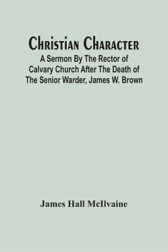 Christian Character - Hall McIlvaine, James