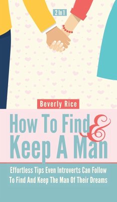 How To Find And Keep A Man 2 In 1 - Rice, Beverly