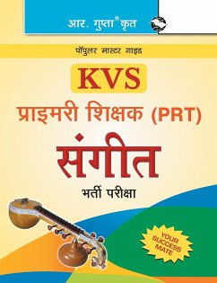 KVS Primary Teacher (PRT) Music Recruitment Exam Guide - Board, Rph Editorial