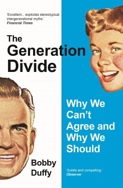 The Generation Divide (eBook, ePUB) - Duffy, Bobby