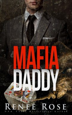 Mafia Daddy (eBook, ePUB) - Rose, Renee