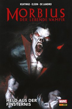 Morbius - Der lebende Vampir (eBook, PDF) - Keatinge, Joe